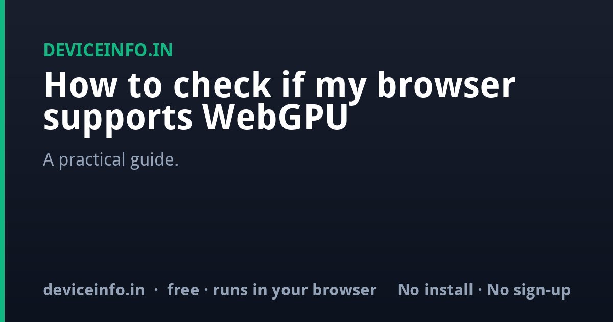 Illustration for the guide: How to check if my browser supports WebGPU